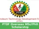 2024/2025 PTDF Overseas Postgraduate Scholarship