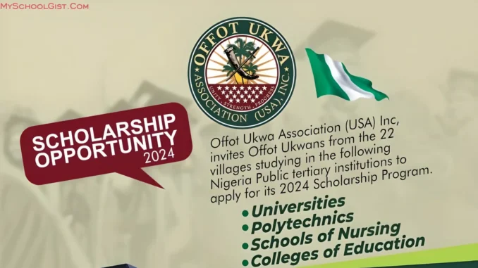 Offot Ukwa Association (USA) Inc Scholarship 2024 for Nigerians