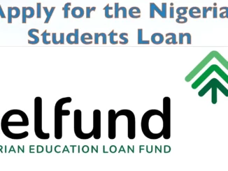Nigeria NELFUND Student Loan 2024 | How to Apply