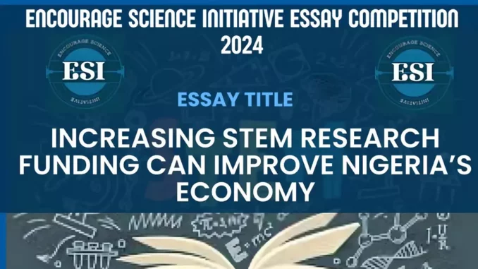 Enter the Encourage Science Initiative Essay Competition 2024