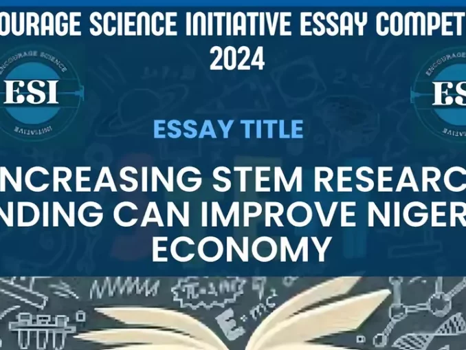 Enter the Encourage Science Initiative Essay Competition 2024