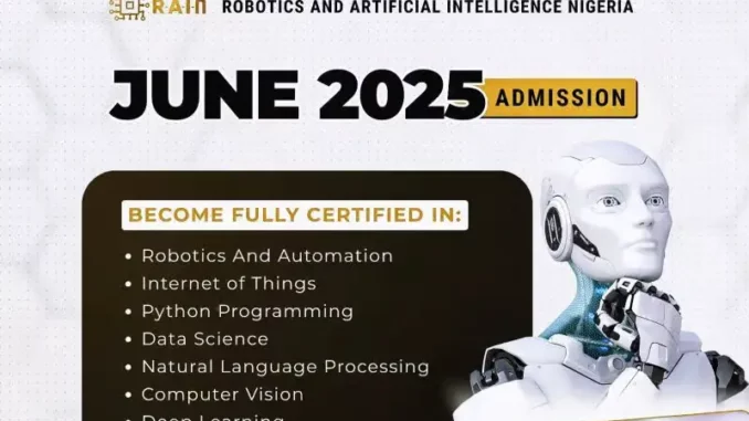 Robotics and Artificial Intelligence Nigeria (RAIN) Scholarship 2025